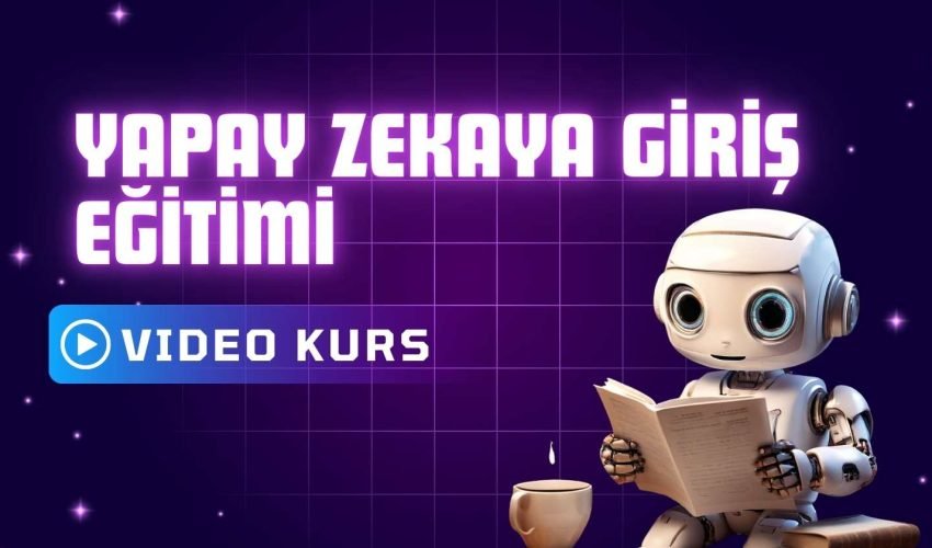 Yapay Zekaya Giriş Eğitimi